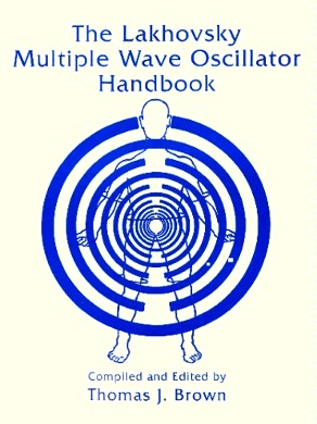 Cover to the Lakhovsky Multiple Wave Oscillator Handbook, depicting a faceless figure standing directly in the center of oscillating circular patterns.