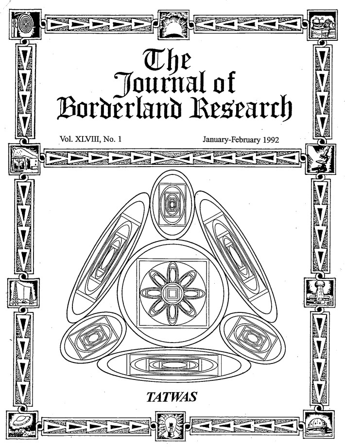 Journal of Borderland Research, Vol. 48, No. 1, January-February 1992.