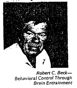 Robert C. Beck - Behavioral Control Through Brain Entrainment.