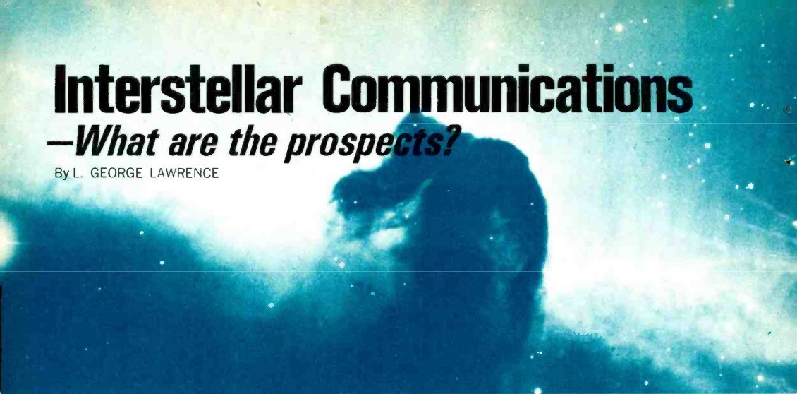 Image of clouds of interstellar dust and gas in Horseshoe Nebula - text overlaid "Interstellar Communications - What are the prospects? by L. GEORGE LAWRENCE"